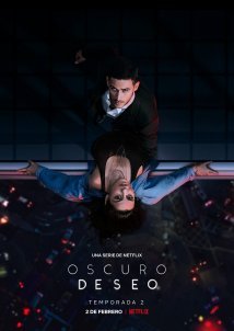 Dark Desire / Oscuro Deseo (2020)