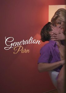 Generation Porn / Η Γενιά Του Πορνό (2019)