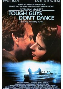 Οι σκληροί δεν χορεύουν / Tough Guys Don't Dance (1987)