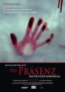 Die Präsenz / The Presence (2014)