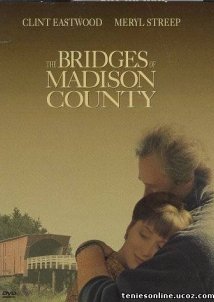 The Bridges of Madison County / Οι Γέφυρες του Μάντισον (1995)