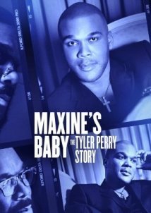 Maxine's Baby: The Tyler Perry Story (2023)