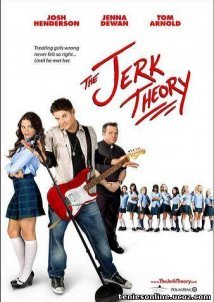 The Jerk Theory (2009)