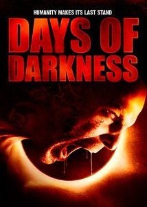Days Of Darkness / Οι μέρες της κόλασης (2007)