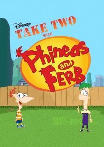 Take Two with Phineas and Ferb (2010)