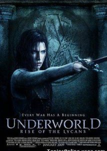 Underworld: Rise of the Lycans / Underworld: Η Εξέγερση των Λύκων (2009)