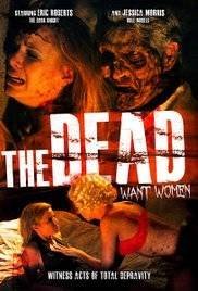 The Dead Want Women (2012)