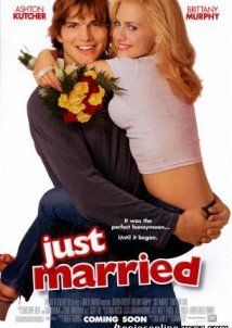 Just Married / Παντρευτείτε χωρίστε... τελειώσατε (2003)