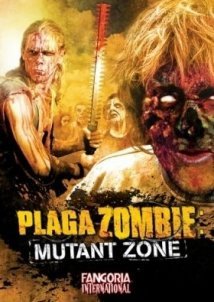 Plaga Zombie: Mutant Zone / Plaga zombie: Zona mutante (2001)