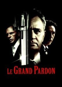 Εγω Σε Συγχωρω / The Big Pardon / Le Grand Pardon (1982)