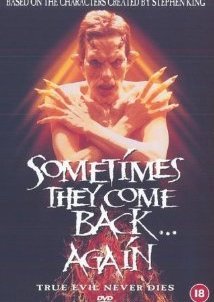 Sometimes They Come Back... Again (1996)