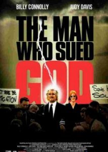 The Man Who Sued God / Ο άνθρωπος που μήνυσε το Θεό (2001)