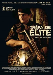 Οι Επίλεκτοι / Elite Squad / Tropa de Elite (2007)