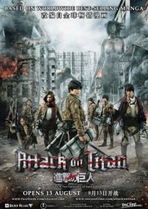 Attack on Titan: The Movie. Part I / Shingeki no kyojin (2015)