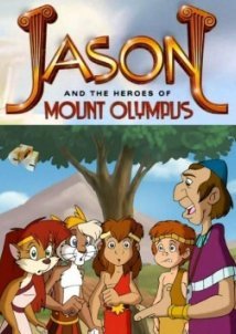 Jason and The heroes of Mount Olympus (2001-) TV Series