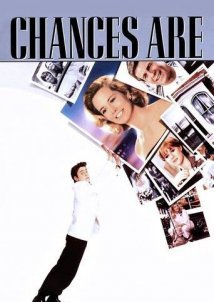 Chances Are / Εραστές από παλιά (1989)