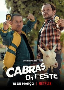 Δύο Μπάτσοι και μια Κατσίκα / Get the Goat / Cabras da Peste (2021)
