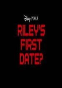 Riley’s First Date? (2015)