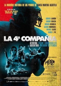 La 4ª Compañía / The 4th Company / Η 4η εταιρεία (2016)