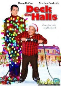 Deck the halls / Χριστούγεννα στην πρίζα (2006)