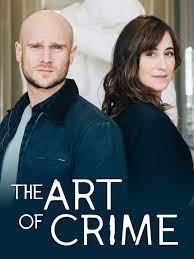 Η τέχνη του εγκλήματος  /  The Art of Crime /  L'art du crime (2017)