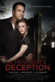 Next Door / A Neighbor's Deception (2017)