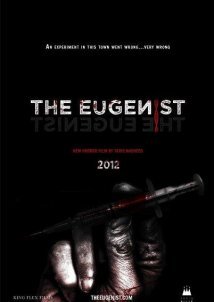 The Eugenist (2013)