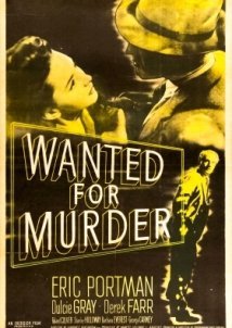 Καταζητειται Για Φονο / Wanted for Murder (1946)