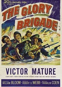 The Glory Brigade / Η Ταξιαρχία της Δόξας (1953)
