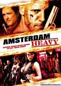Amsterdam Heavy (2011)