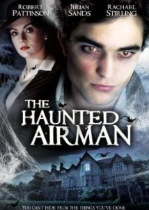 The Haunted Airman / Στοιχειωμένος  (2006)