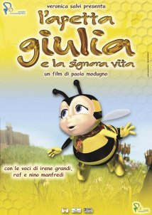 Τζουλια, Το Μελισσακι / Little Bee Julia & Lady Life / L'apetta Giulia e la signora Vita (2003)