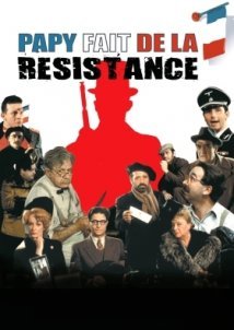 Gramps Is in the Resistance / Papy fait de la résistance (1983)