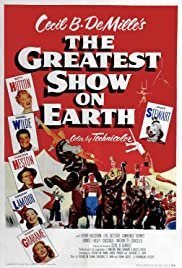 Το όγδοο θαύμα / The Greatest Show on Earth (1952)