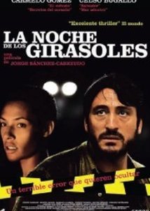 La Noche de los Girasoles / The Night of the Sunflowers (2006)