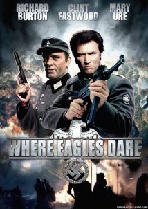 Where Eagles Dare / Όπου Τολμούν οι Αετοί (1968)
