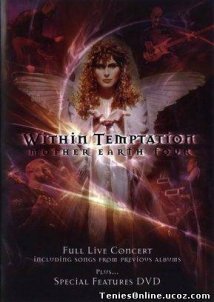 Within Temptation - Mother Earth Tour (2002)