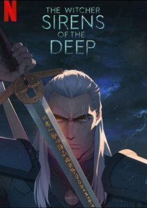 The Witcher: Sirens of the Deep / Ο Γητευτής: Οι Σειρήνες της Αβύσσου (2025)