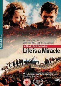 Life Is a Miracle / Zivot je cudo (2004)