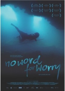 Νομαδεσ Τησ Θαλασσασ / No Word for Worry (2014)