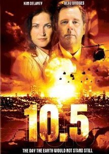 10.5 -  ΣΕΙΣΜΟΣ 10,5 ΡΙΧΤΕΡ: Η ΑΠΟΚΑΛΥΨΗ (2004)