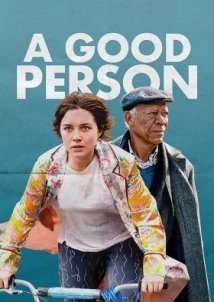 A Good Person / Μια Απροσδόκητη Σχέση (2023)