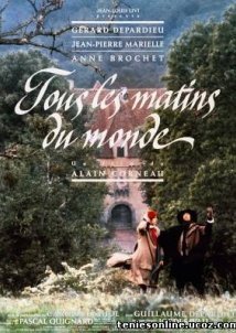 Tous les Matins du Monde / Όλα τα πρωινά του κόσμου (1991)