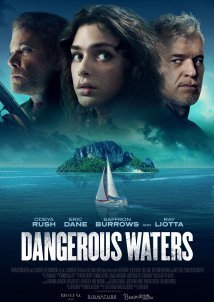 Επικίνδυνα Νερά / Dangerous Waters (2023)