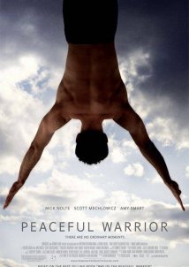 Peaceful Warrior / Ο Δρόμος του Ειρηνικού Πολεμιστή (2006)