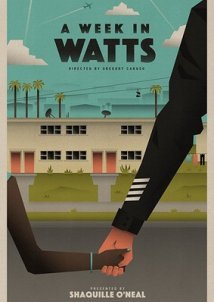 A Week in Watts (2018)
