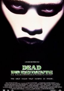 Το ρίσκο / Dead Presidents (1995)