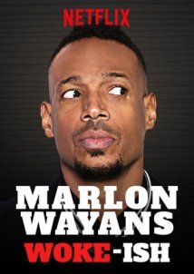 Marlon Wayans: Woke-ish (2018) TV Special