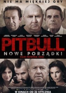 Pitbull: New Orders / Pitbull. Nowe porzadki (2016)