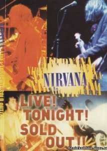 Nirvana Live Tonight Sold Out